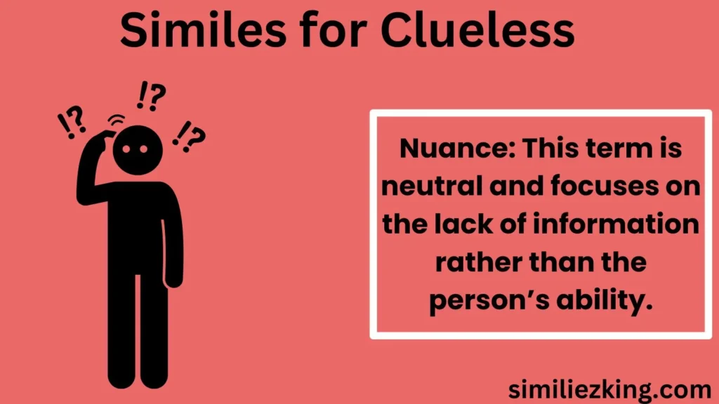 10+ Similes for Clueless: Polite, Professional, and Casual Alternatives