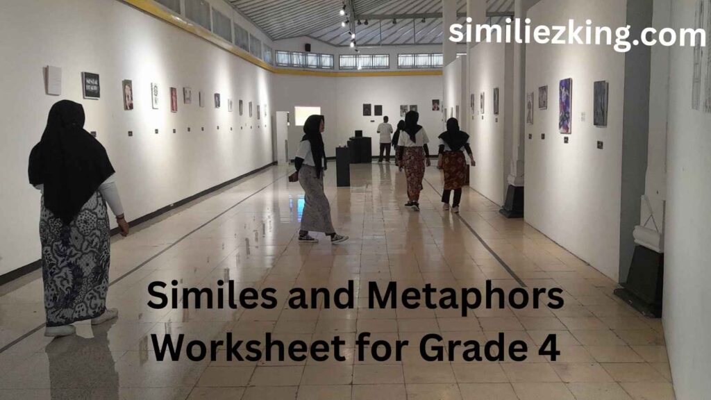 Similes and Metaphors Worksheet for Grade 4