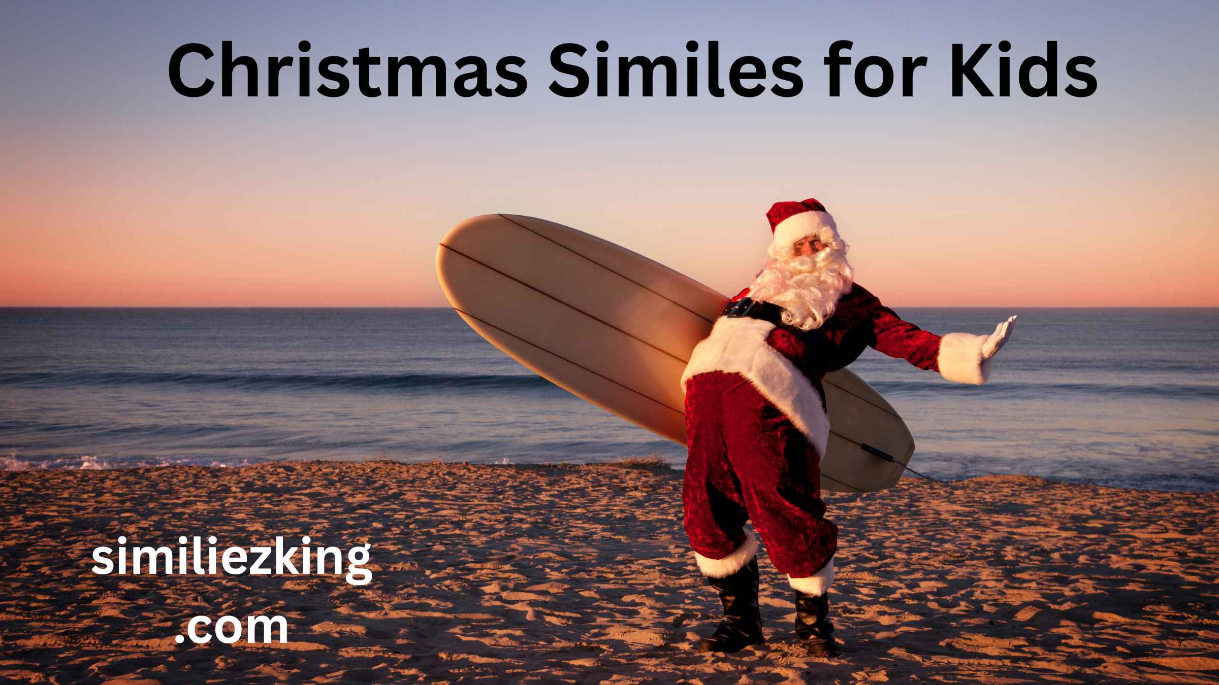 You are currently viewing 20+ Christmas Similes for Kids
