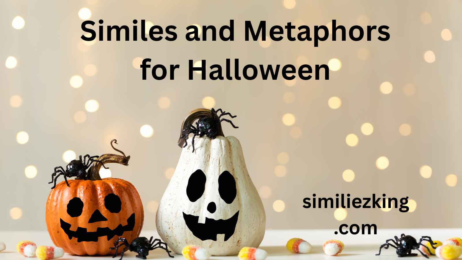 You are currently viewing 20+ Similes and Metaphors for Halloween