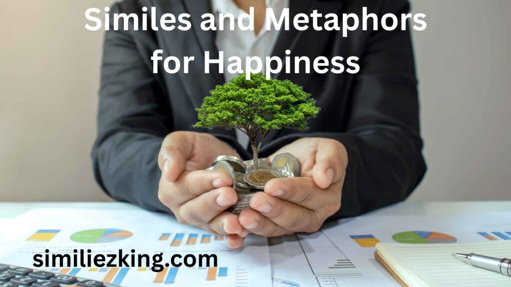 20+ Similes and Metaphors for Happiness