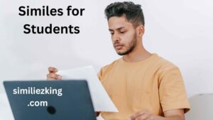 Read more about the article 25+ Similes for Students