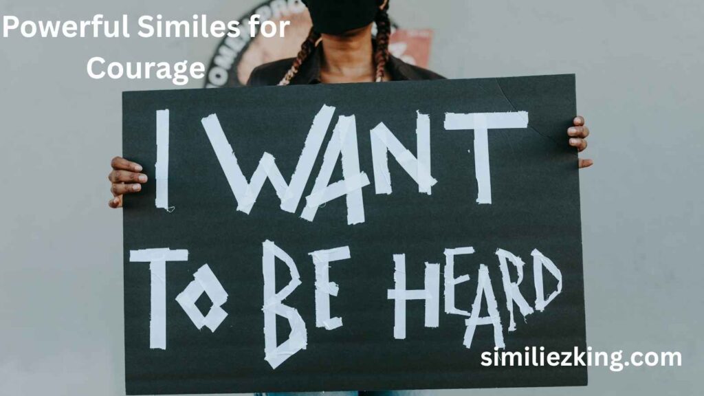 25+ Powerful Similes for Courage: Expressing Bravery with Style