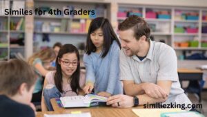Read more about the article 10+ Similes for 4th Graders