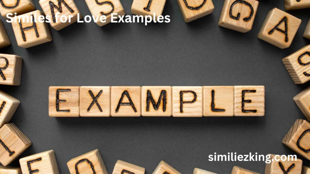 15+ Similes for Love Examples